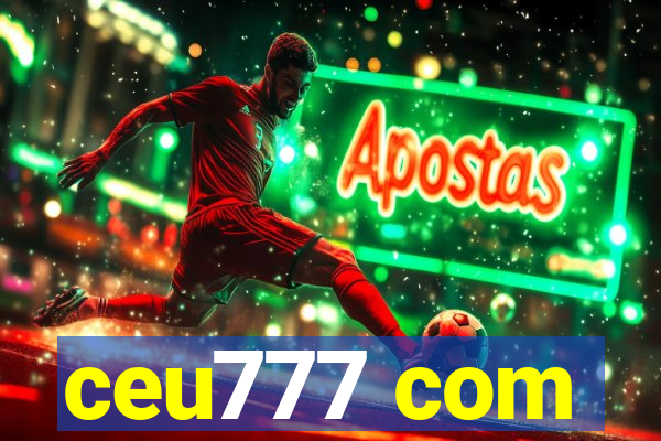 ceu777 com